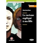 Le racisme expliquè à ma fille. Livello A1. Con espansione online