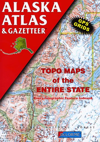 Alaska Atlas & Gazetteer livre