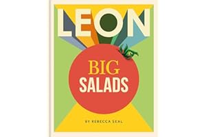 LEON Big Salads: More than 100 all-new recipes