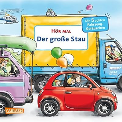 Hör mal: Der große Stau: Ein Sound-Leporello