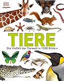 Tiere: Die Vielfalt der Tierwelt in 1.500 Bildern