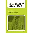 MRCOG Part 3: 50 Clinical Tasks