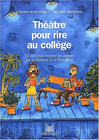 <a href="/node/27815">Théâtre pour rire au collège</a>