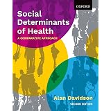 Social Determinants of Health : Marmot, Michael, Wilkinson, Richard G ...