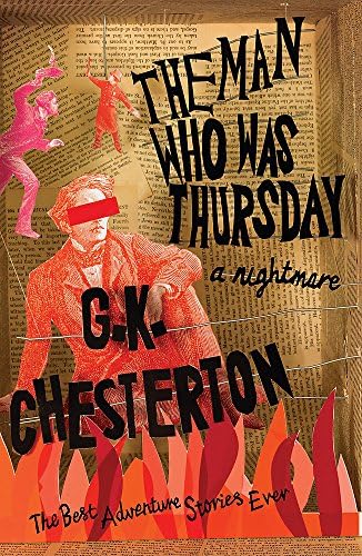 The Man Who Was Thursday: A Nightmare (The Best Adventure Stories Ever)