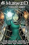 Image de Muirwood: The Lost Abbey: The Graphic Novel