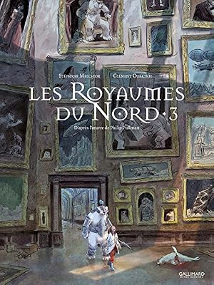Gallimard Jeunesse À la croisée des mondes : Les Royaumes du Nord (Tome 3)