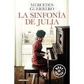 La sinfon&iacute;a de Julia (Best Seller | Ficci&oacute;n)