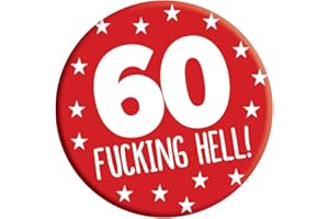 LimaLima 60th Birthday Badge 60 Today 76mm Pin Button Novelty Gift Men Women Him Her