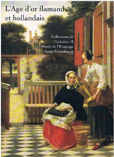 L'Age d'or flamand et hollandais