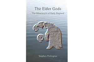 The Elder Gods: The Otherworld of Early England