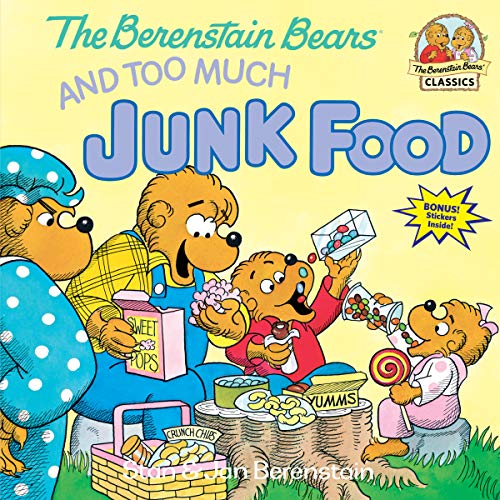 Télécharger The Berenstain Bears and Too Much Junk Food livre En ligne