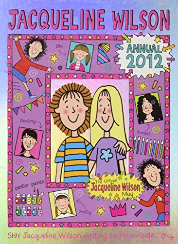 Jacqueline Wilson Annual 2012 (Annuals 2012) Jacqueline Wilson Annual 2012 (Annuals 2012)