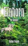 Cover zum Buch Ein Einhorn für Gmünd