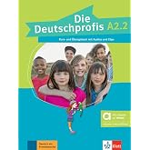 Die deutschprofis a2.2, libro del alumno y de ejercicios edicion hibrida allango: Kurs- und &Uuml;bungsbuch mit Audios und Clips i
