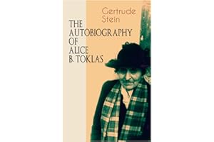 THE Autobiography of Alice B. Toklas: Glance at the Parisian early 20th century avant-garde (One of the greatest nonfiction books of the 20th century)