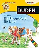 Duden Lesedetektive. Mal mit! Ein Pflegepferd für Lina, 1....