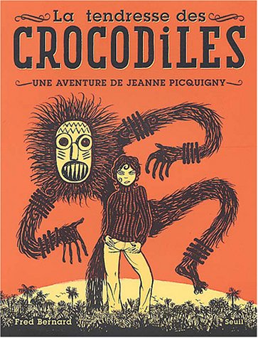 couverture de : La tendresse des crocodiles