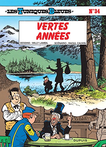 Les Tuniques bleues, tome 34 : Vertes années Les Tuniques bleues, tome 34 : Vertes années