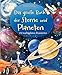 Das große Buch der Sterne und Planeten by