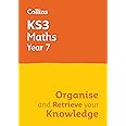 KS3 Maths Year 7: Organise and retrieve your knowledge: Ideal for Year 7 (Collins KS3 Revision)