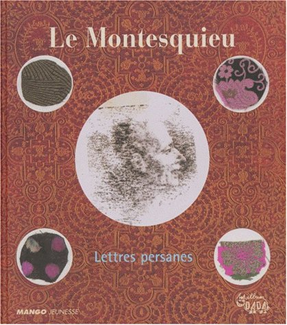 Le  Montesquieu : Lettres persanes