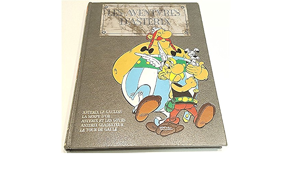 Asterix Integrale Tome 1 Asterix Le Gaulois La Serpe D Or Asterix Et Les Goth Asterix Gladiateur Le Tour De Gaule Goscinny Uderzo Livres Amazon Fr