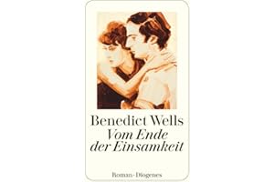 Vom Ende der Einsamkeit: Roman (detebe)