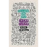 Gen&ccedil;lerle Baş Başa: İnsan Olmak
