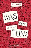 Bücher Neuerscheinungen 2022 - Was kann einer schon tun? von Peer Martin