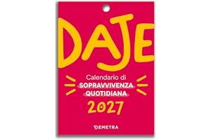 Daje. Calendario 2027 da parete (10 X 14 cm)