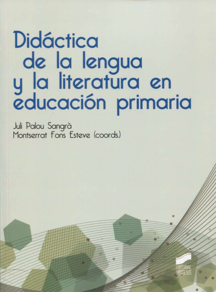 Didáctica de la lengua y la literatura en educación primaria : 5