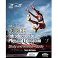 WJEC/Eduqas GCSE PE: Introduction to Physical Education: Study and Revision Guide