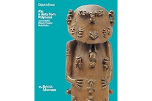 A'a: a deity from Polynesia (Objects in Focus)