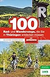 Image de 100 Rad- und Wanderwege, die Sie in Thüringen entdecken müssen. Der Antenne Insider mit Ausflugsti