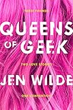 Queens of Geek by 