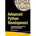 Advanced Python Development : Wilkes, Matthew: Amazon.in: Books