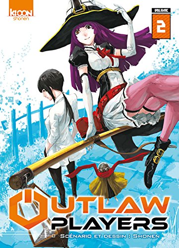 Outlaw players. Volume 2