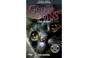 La guerre des Clans, cycle II - tome 02 : Clair de lune