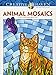 Produktbild Creative Haven Animal Mosaics Coloring Book (Creative Haven Coloring Books)