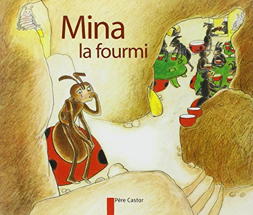 couverture de : Mina la fourmi