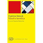 Il primo libro di filosofia teoretica: Una guida per orientarsi tra parole e concetti