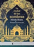  La ciudad de las sombras (Literatura Mágica)