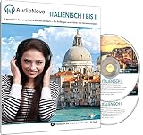 AudioNovo Italienisch I ? II: Schnell und einfach Italienisch lernen mit dem Audio-Sprachkurs f�r Anf�nger und fortgeschrittene Anf�nger (2 CDs � 720min MP3-Audio, Sprachkurs Italienisch) - 