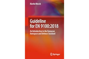 Guideline for EN 9100:2018: An Introduction to the European Aerospace and Defence Standard