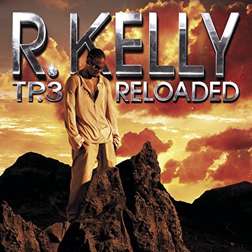 Preisvergleich Produktbild TP.3 Reloaded by R. Kelly (2005-07-05)