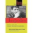 The Anarchy of the Imagination: Interviews, Essays, Notes