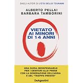 Vietato ai minori di 14 anni. Nuova ediz.