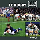 Le rugby en 1001 photos NE