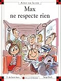 Max ne respecte rien - tome 77 (77)
